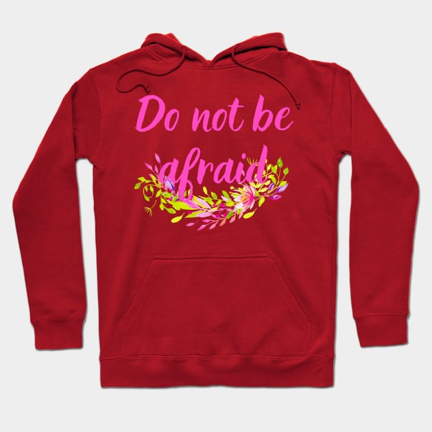 Do Not Be Afraid Bright Color Easter Design Christian Bible Verse For Women Hoodie by SheKnowsGrace